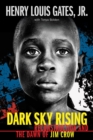 Image for Dark Sky Rising: Reconstruction and the Dawn of Jim Crow (Scholastic Focus)