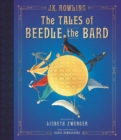 Image for The Tales of Beedle the Bard: The Illustrated Edition