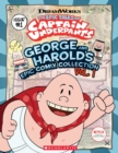 Image for The Epic Tales of Captain Underpants: George and Harold&#39;s Epic Comix Collection