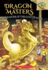 Image for Treasure of the Gold Dragon: A Branches Book (Dragon Masters #12)