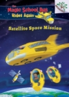 Image for Space Mission: Selfie (The Magic School Bus Rides Again #4) (Library Edition) : A Branches Book