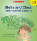Image for Stella And Class: Information Experts