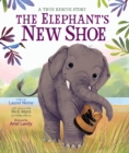 Image for The Elephant&#39;s New Shoe