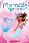 Image for Lana Swims North (Mermaids to the Rescue #2)