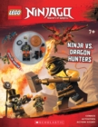 Image for Ninja Vs. Dragon Hunters (LEGO Ninjago: Activity Book with minifigure)