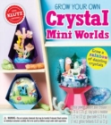 Image for GROW YOUR OWN CRYSTAL MINI WORLDS