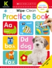 Image for Wipe Clean Workbooks: Kindergarten Practice Book (Scholastic Early Learners)