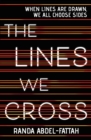 Image for The Lines We Cross