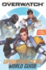 Image for Overwatch  : official world guide