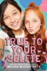 Image for True to Your Selfie
