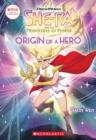 Image for Origin of a Hero (She-Ra Chapter Book #1)