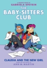 Image for Claudia and the New Girl: A Graphic Novel (The Baby-Sitters Club #9)