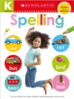 Image for Kindergarten Skills Workbook: Spelling (Scholastic Early Learners)