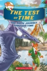 Image for The Test of Time (Geronimo Stilton Journey Through Time #6)