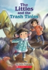 Image for The Littles and the Trash Tinies