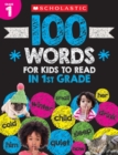 Image for 100 Words for Kids to Read in First Grade