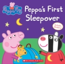 Image for Peppa&#39;s First Sleepover (Peppa Pig)