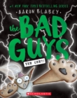 Image for The Bad Guys in The One?! (The Bad Guys #12)
