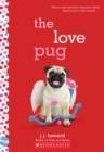 Image for The Love Pug: A Wish Novel