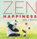 Image for Zen Happiness (A Stillwater and Friends Book)