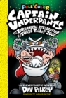 Image for Captain Underpants and the Tyrannical Retaliation of the Turbo Toilet 2000: Color Edition (Captain Underpants #11)