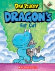 Image for Dragon&#39;s Fat Cat: An Acorn Book (Dragon #2)
