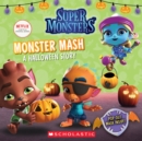 Image for Monster Mash: A Halloween Story (Super Monsters 8x8 Storybook)