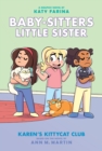 Image for Karen&#39;s Kittycat Club: A Graphic Novel (Baby-Sitters Little Sister #4)
