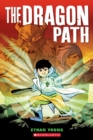 Image for The Dragon Path: A Graphic Novel