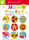 Image for Math Practice Kindergarten Workbook: Scholastic Early Learners (Extra Big Skills Workbook)