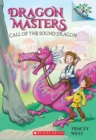 Image for Call of the Sound Dragon: A Branches Book (Dragon Masters #16)