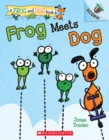 Image for Frog Meets Dog: An Acorn Book (A Frog and Dog Book #1)