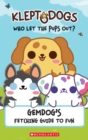 Image for KleptoDogs: It&#39;s Their Turn Now!: An AFK Book : GemDog&#39;s Fetching Guide to Fun