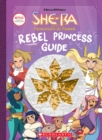 Image for Rebel Princess Guide (She-Ra)