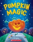 Image for Pumpkin Magic (A Halloween Adventure)