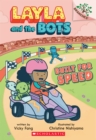 Image for Built for Speed: A Branches Book (Layla and the Bots #2)