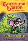 Image for Slime for Dinner: A Graphic Novel (Geronimo Stilton #2)