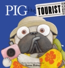 Image for Pig the Tourist (Pig the Pug)