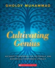 Image for Cultivating genius  : an equity framework for culturally and historically responsive literacy