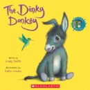 Image for The Dinky Donkey (A Wonky Donkey Book)