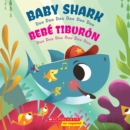 Image for Baby Shark / Bebe Tiburon (Bilingual)