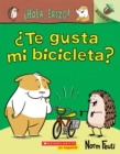 Image for !Hola, Erizo! 1:  Te gusta mi bicicleta? (Do You Like My Bike?)