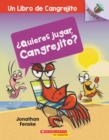 Image for Quieres jugar, Cangrejito? (Let&#39;s Play, Crabby!)