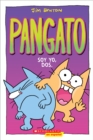 Image for Pangato #2: Soy yo, dos. (Catwad #2: It&#39;s Me, Two.)