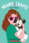 Image for Pet Project (Hearts &amp; Crafts #2)