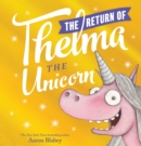Image for The Return of Thelma the Unicorn