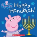 Image for Happy Hanukkah! (Peppa Pig)