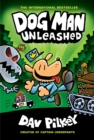 Image for Dog Man Unleashed: A Graphic Novel (Dog Man #2): From the Creator of Captain Underpants