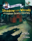 Image for Shadow in the Woods and Other Scary Stories: An Acorn Book (Mister Shivers #2)