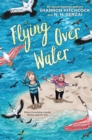 Image for Flying Over Water